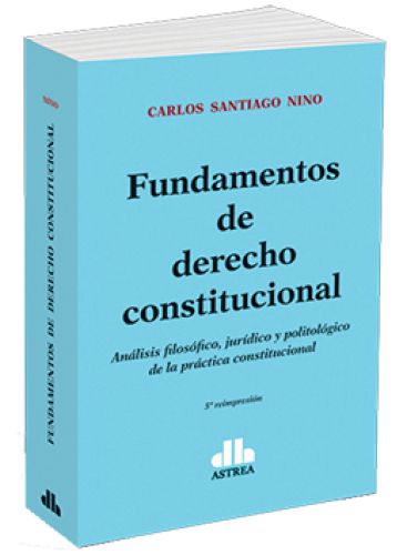 FUNDAMENTOS DE DERECHO CONSTITUCIONAL..